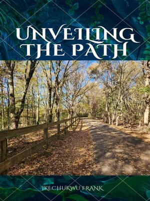 cover image of UNVEILING THE PATH